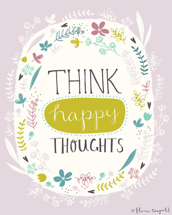 7a3afa87b6d9f28c-Flora-Waycott-Think-happy-thoughts