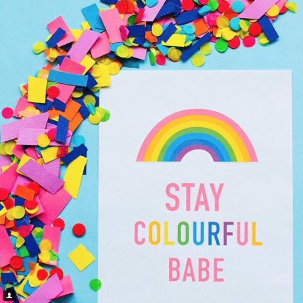 Friday Inspo - Stay Colourful!